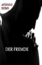 DER FREMDE Cover des Buches DER FREMDE (ISBN: 9783746781129)