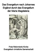 Das Evangelium nach Johannes Cover des Buches Das Evangelium nach Johannes (ISBN: 9783746793672)