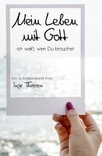 Mein Leben mit Gott Cover des Buches Mein Leben mit Gott (ISBN: 9783746795744)