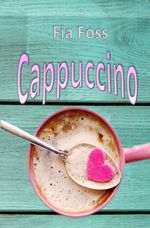 1 / Cappuccino Cover des Buches 1 / Cappuccino (ISBN: 9783746797564)