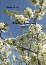Predigtsammlung Cover des Buches Predigtsammlung (ISBN: 9783746908335)