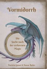 Vormidorrh Cover des Buches Vormidorrh (ISBN: 9783746924076)