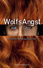 WolfsAngst Cover des Buches WolfsAngst (ISBN: 9783746960494)