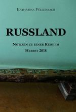 RUSSLAND Cover des Buches RUSSLAND (ISBN: 9783746983844)