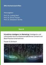 Künstliche Intelligenz im Marketing Cover des Buches Künstliche Intelligenz im Marketing (ISBN: 9783746996455)