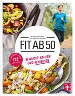 Fit ab 50 Cover des Buches Fit ab 50 (ISBN: 9783747103111)