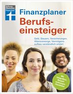 Finanzplaner Berufseinsteiger Cover des Buches Finanzplaner Berufseinsteiger (ISBN: 9783747103760)