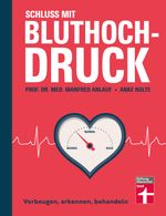 Schluss mit Bluthochdruck Cover des Buches Schluss mit Bluthochdruck (ISBN: 9783747106006)