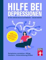 Hilfe bei Depressionen Cover des Buches Hilfe bei Depressionen (ISBN: 9783747106693)