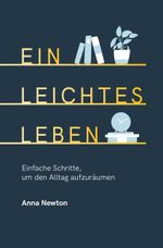 Ein leichtes Leben Cover des Buches Ein leichtes Leben (ISBN: 9783747400814)