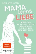 Mama lernt Liebe Cover des Buches Mama lernt Liebe (ISBN: 9783747401552)