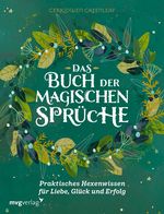 Das Buch der magischen Sprüche Cover des Buches Das Buch der magischen Sprüche (ISBN: 9783747401675)