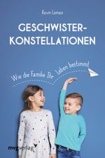 Geschwisterkonstellationen Cover des Buches Geschwisterkonstellationen (ISBN: 9783747401873)