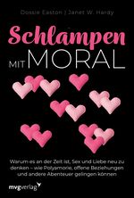 Schlampen mit Moral: Erweiterte Neuausgabe Cover des Buches Schlampen mit Moral: Erweiterte Neuausgabe (ISBN: 9783747401897)