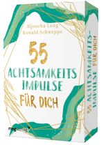 55 Achtsamkeitsimpulse für dich Cover des Buches 55 Achtsamkeitsimpulse für dich (ISBN: 9783747402023)