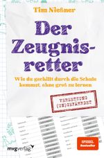 Der Zeugnisretter Cover des Buches Der Zeugnisretter (ISBN: 9783747403006)