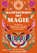 Manifestieren mit Magie Cover des Buches Manifestieren mit Magie (ISBN: 9783747405505)
