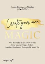 Create your own MAGIC Cover des Buches Create your own MAGIC (ISBN: 9783747405536)