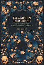 Im Garten der Gifte Cover des Buches Im Garten der Gifte (ISBN: 9783747406427)