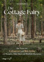 Die Cottage Fairy Cover des Buches Die Cottage Fairy (ISBN: 9783747406984)
