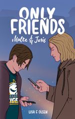 Only Friends - Malte & Joris Cover des Buches Only Friends - Malte & Joris (ISBN: 9783748110675)