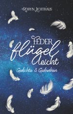 Federflügelleicht Cover des Buches Federflügelleicht (ISBN: 9783748128199)