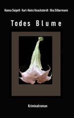 Todes Blume Cover des Buches Todes Blume (ISBN: 9783748141327)