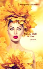 Wie ein Blatt im Wind Cover des Buches Wie ein Blatt im Wind (ISBN: 9783748151456)
