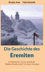 Die Geschichte des Eremiten Cover des Buches Die Geschichte des Eremiten (ISBN: 9783748157960)