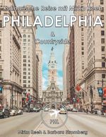 Philadelphia, Kulinarische Reise mit Mirko Reeh Cover des Buches Philadelphia, Kulinarische Reise mit Mirko Reeh (ISBN: 9783748158721)