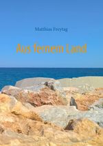 Aus fernem Land Cover des Buches Aus fernem Land (ISBN: 9783748165071)
