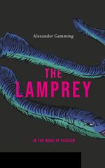 The Lamprey Cover des Buches The Lamprey (ISBN: 9783748179108)