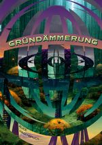 Gründämmerung Cover des Buches Gründämmerung (ISBN: 9783748181064)
