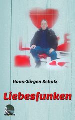 Liebesfunken Cover des Buches Liebesfunken (ISBN: 9783748191728)