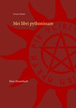 Mei libri pythonissam Cover des Buches Mei libri pythonissam (ISBN: 9783748194095)