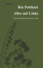 Alles mit Links Cover des Buches Alles mit Links (ISBN: 9783748220732)