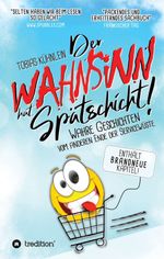 Der Wahnsinn hat Spätschicht! Cover des Buches Der Wahnsinn hat Spätschicht! (ISBN: 9783748273783)