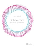 Einhorn-Tanz Cover des Buches Einhorn-Tanz (ISBN: 9783748282488)