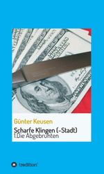 Scharfe Klingen (-Stadt) Cover des Buches Scharfe Klingen (-Stadt) (ISBN: 9783748283416)