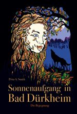 Sonnenaufgang in Bad Dürkheim Cover des Buches Sonnenaufgang in Bad Dürkheim (ISBN: 9783748291879)