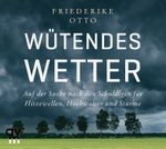 Wütendes Wetter Cover des Buches Wütendes Wetter (ISBN: 9783748400639)