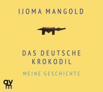 Das deutsche Krokodil Cover des Buches Das deutsche Krokodil (ISBN: 9783748400752)