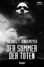 DER SOMMER DER TOTEN Cover des Buches DER SOMMER DER TOTEN (ISBN: 9783748502302)