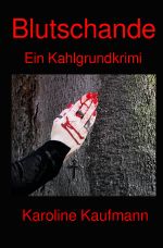Blutschande Cover des Buches Blutschande (ISBN: 9783748515654)
