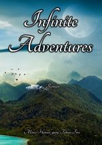 Infinite Adventures Cover des Buches Infinite Adventures (ISBN: 9783748519072)