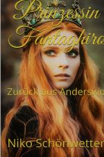Prinzessin Fantaghiro Cover des Buches Prinzessin Fantaghiro (ISBN: 9783748533375)