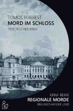 MORD IM SCHLOSS - REGIONALE MORDE Cover des Buches MORD IM SCHLOSS - REGIONALE MORDE (ISBN: 9783748536758)