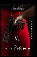 Die Geschichte der Sina Brodersen / Nur eine Petitesse Cover des Buches Die Geschichte der Sina Brodersen / Nur eine Petitesse (ISBN: 9783748573258)