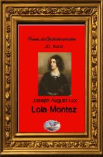 Frauen, die Geschichte schrieben / Lola Montez (Bebildert) Cover des Buches Frauen, die Geschichte schrieben / Lola Montez (Bebildert) (ISBN: 9783748579779)