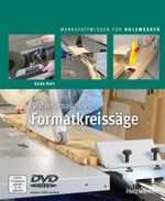 Stationärmaschinen - Formatkreissäge Cover des Buches Stationärmaschinen - Formatkreissäge (ISBN: 9783748602453)